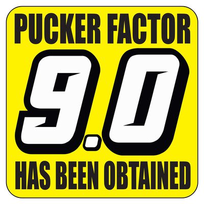Pucker Factor Sticker Pucker Factor Sticker