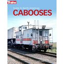 Guide to North American Cabooses